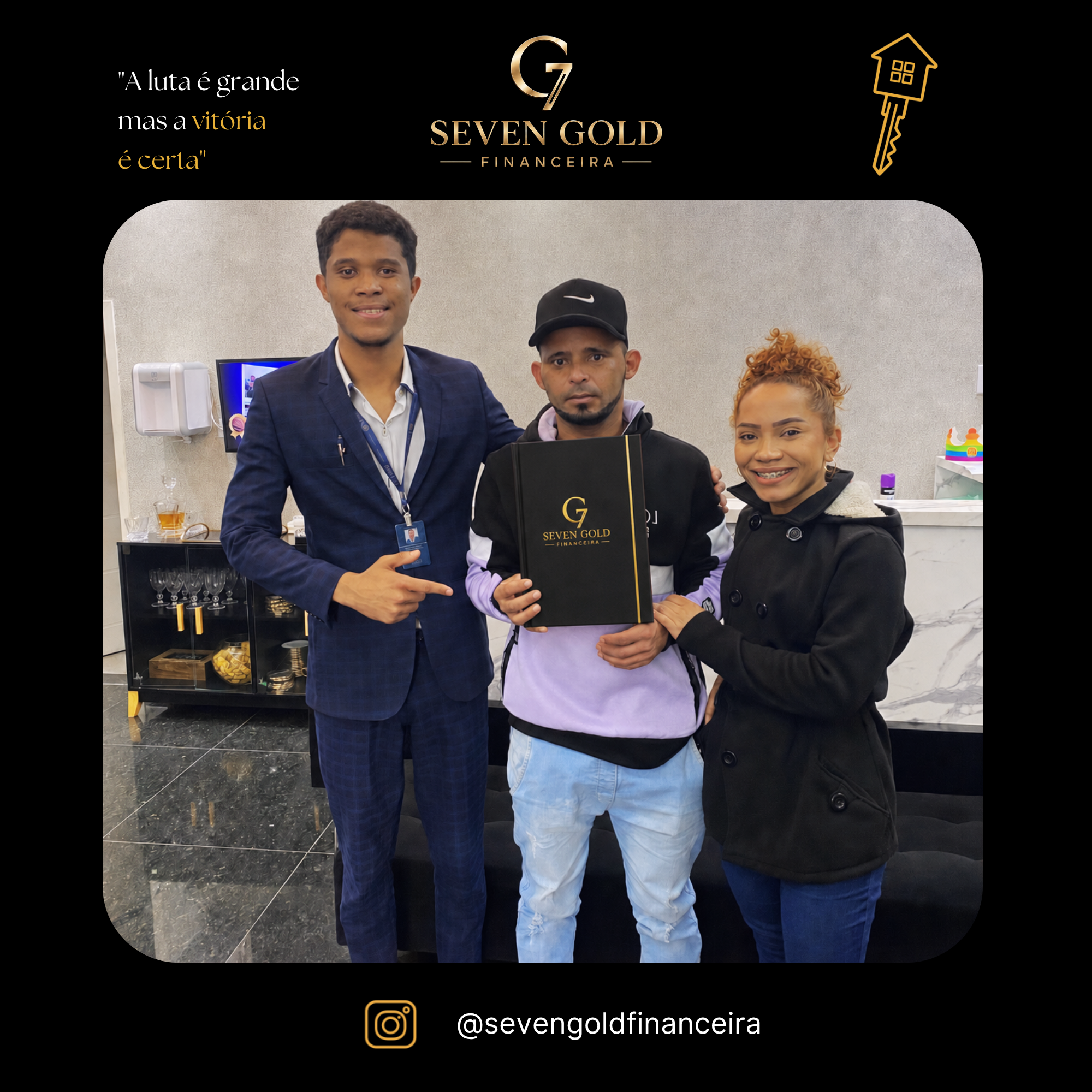 Família 2 celebrando sua conquista com a Seven Gold
