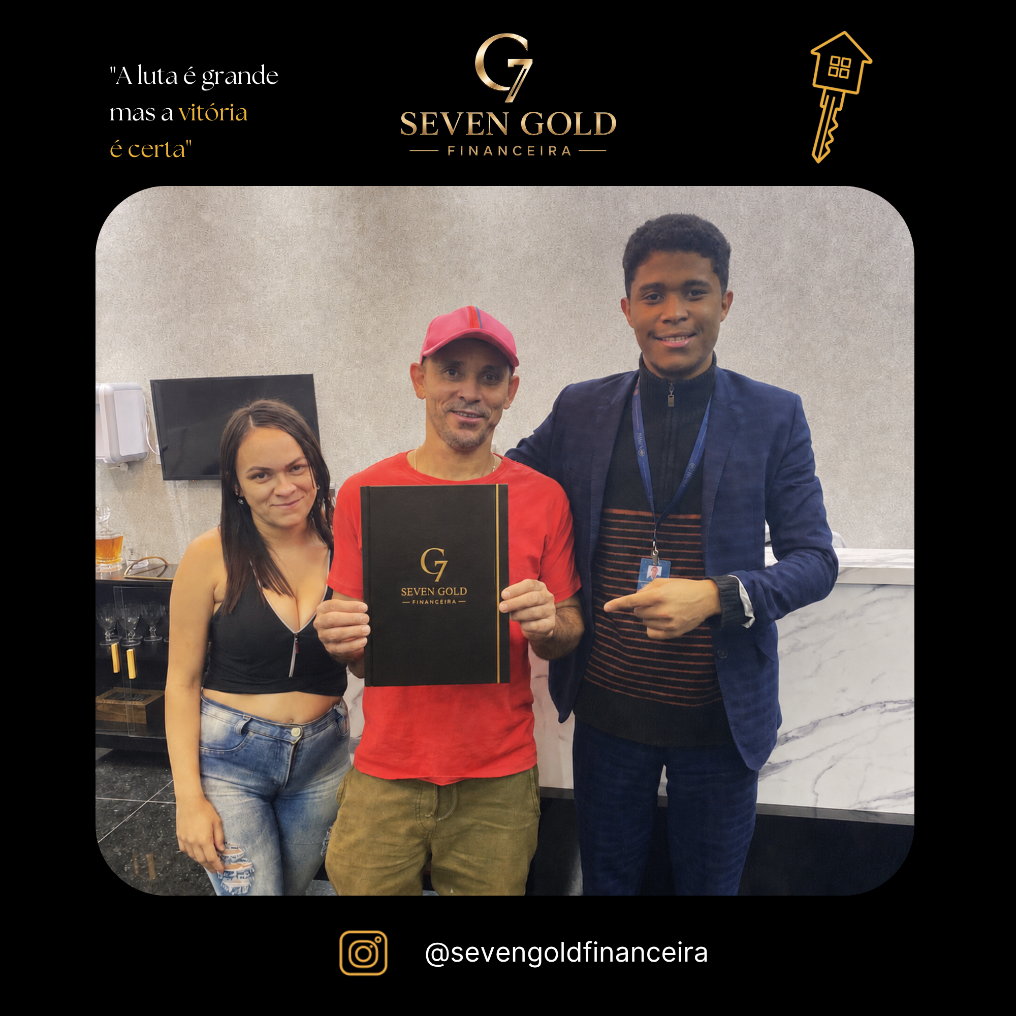Família 4 celebrando sua conquista com a Seven Gold