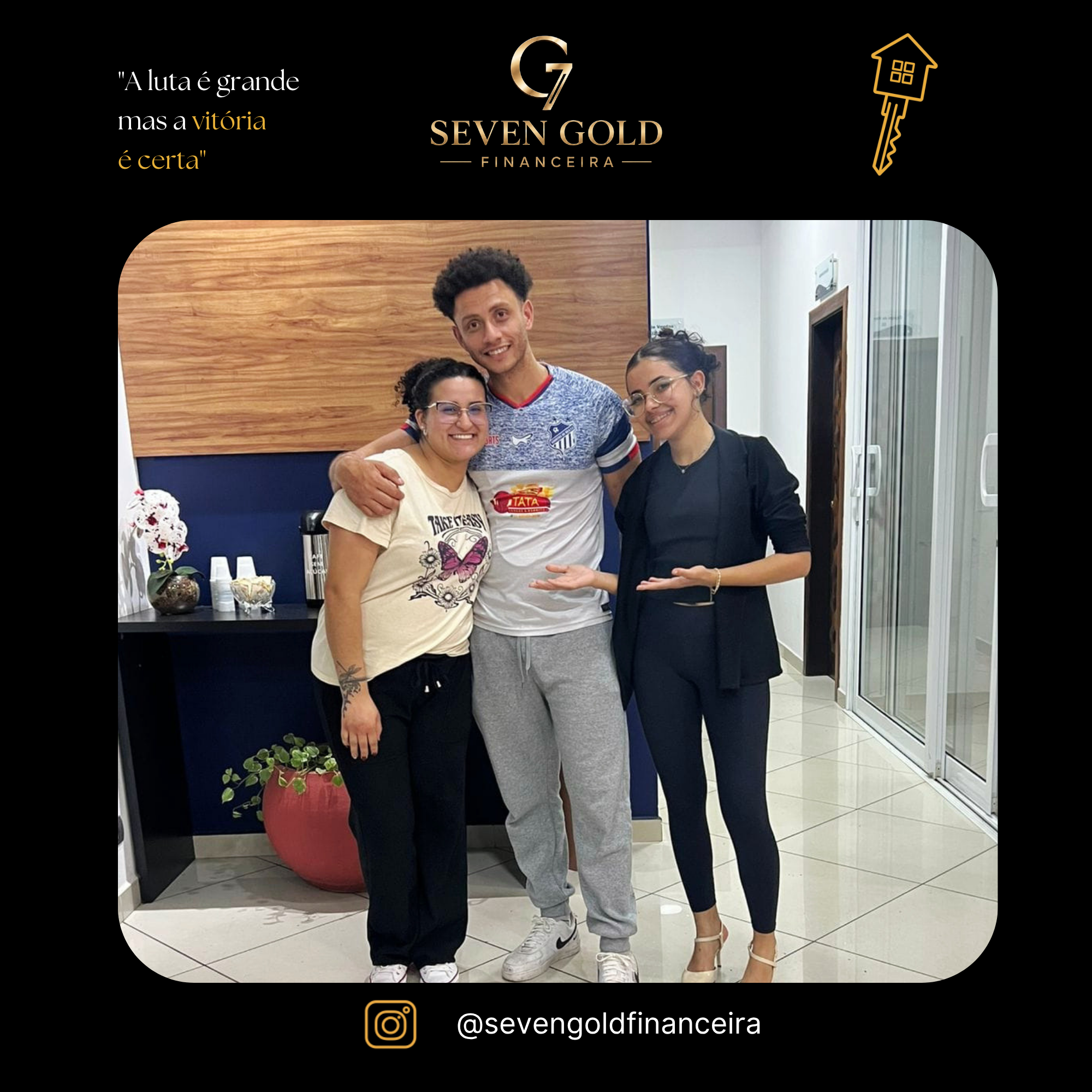 Família 36 celebrando sua conquista com a Seven Gold